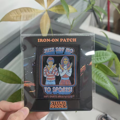 Just Say No To Sports Iron-On Patch